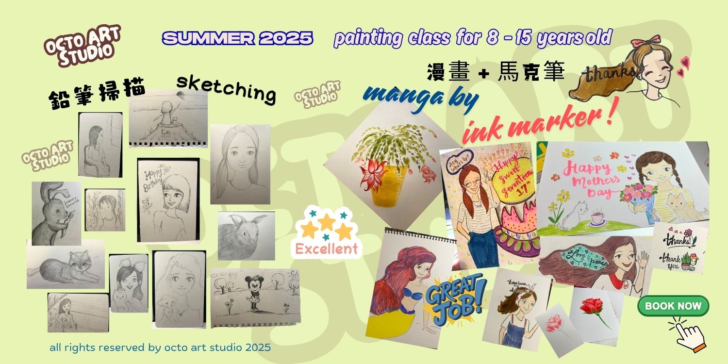 暑期班 八至15歲
Summer Class Age 8-15

鉛筆素描 Sketching
漫畫 馬克筆 Ink Marker

暑期 畫 畫 班
Kids Art Class Courses
creative summer camp
Kids Art Summer Programs Near Me 2025
Kids Art Summer Classes
Kids Art Courses Summer 2025
藝術班
art camp
Kids Art Class Courses
Kids Class Art
art summer camps
Kids Art Classes for Summer
art camp for teens
Kids Summer Painting Class