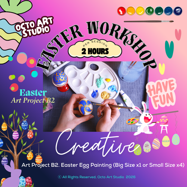 🐣 Easter Holiday Workshop B2. Creative Painting on Easter Egg