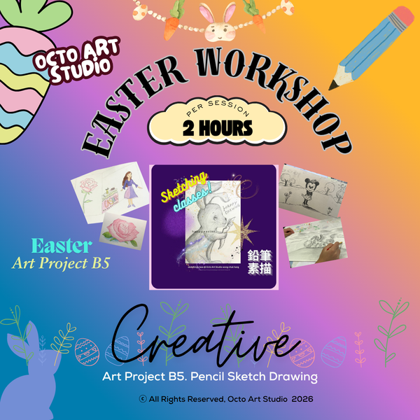 🐣 Easter Holiday Workshop B5. Pencil Sketch Drawing