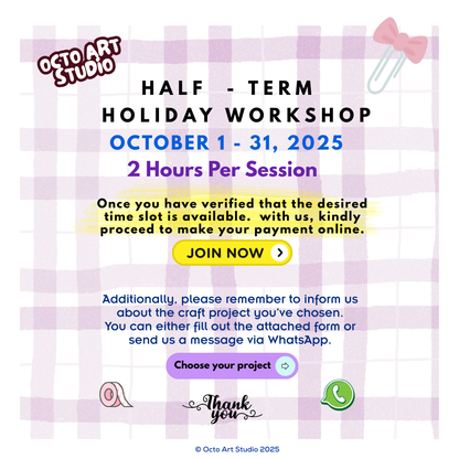 Holiday Workshop - Half-Term - October 1 - 31, 2025