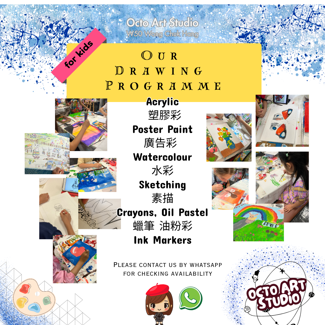 Octo Art Studio
Drawing Programme
Acrylic
Poster Paint
Watercolour
Sketching
Crayons, Oil Pastel
Ink Markers
for Kids